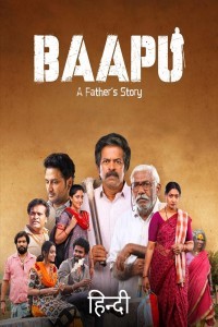 Baapu (2025) South Indian Hindi Dubbed