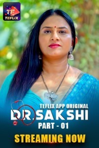 Dr Sakshi (2024) Season 1 TeFlix Hindi Hot Web Series