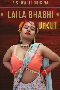 Laila Bhabhi (2024) ShowHit Hindi Hot Short Film