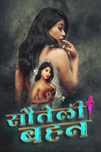 Sauteli Behan (2024) MeetX Hindi Hot Short Film