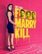 Fuck Marry Kill (2024) Hindi Dubbed