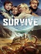 Survive (2024) Hindi Dubbed