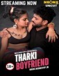 Tharki Boyfriend (2025) NeonX Hindi Hot Short Film